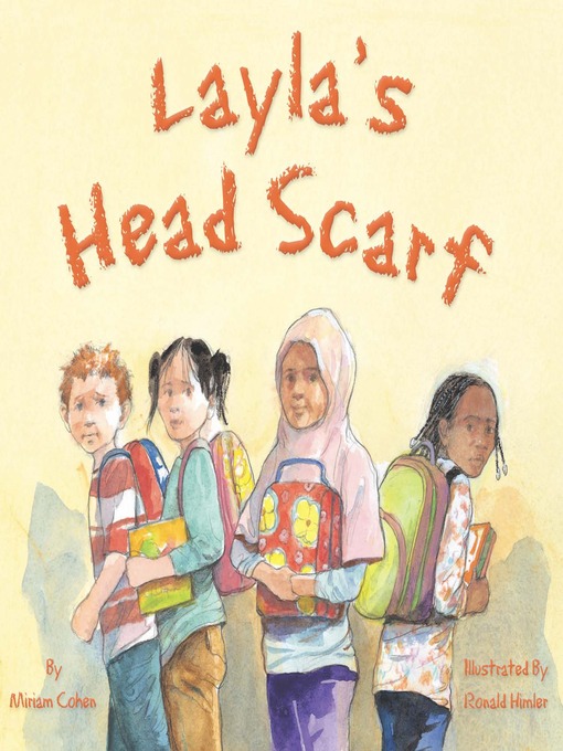 Title details for Layla's Head Scarf by Miriam Cohen - Available